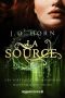 [Les sortilèges de Savannah 02] • La Source
